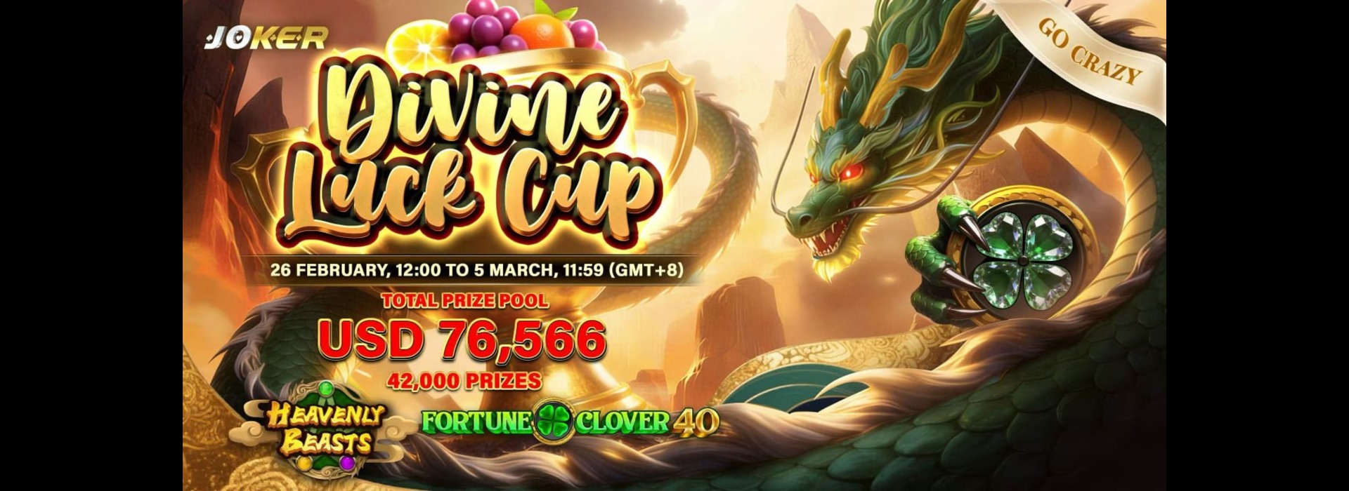 Divine Luck Cup : Joker Go-Crazy Competition